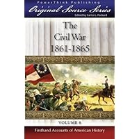 The Civil War: 1861 - 1865