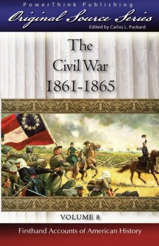 The Civil War: 1861 - 1865
