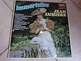  Immortelles,Jean Lumiere [Vinyl] jean Lumiere accompagné par les orchestres de michel Villard et Jean Decousser