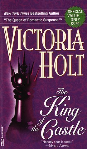 By Victoria Holt King of the Castle [Mass Marke... B00SCUI7UA Book Cover