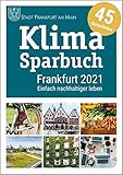 telefon sixt frankfurt flughafen  Klimasparbuch Frankfurt 2021: Einfach nachhaltiger leben