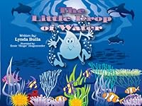 The Little Drop of Water 0972427244 Book Cover