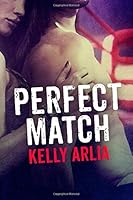 Perfect Match 1500135143 Book Cover