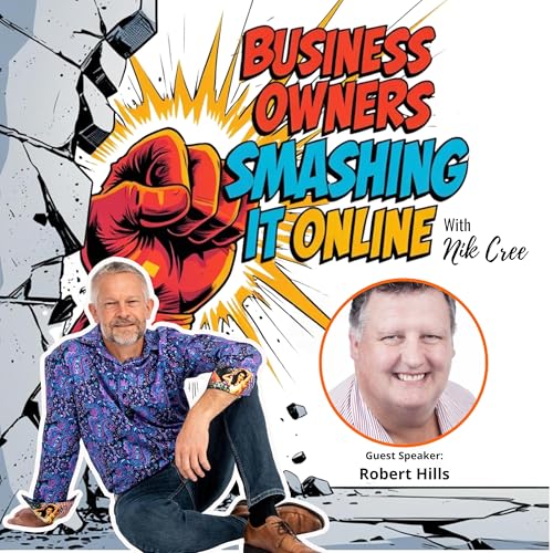 3 Essential Tools For Business Success with Robert cover art