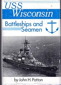 Hardcover USS Wisconsin, battleships and seamen Book