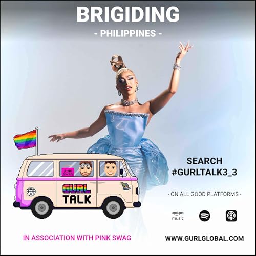 GURL Talk S03 E03 - Philippines : Brigiding