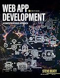 Web App Development: A Computer Science Approach