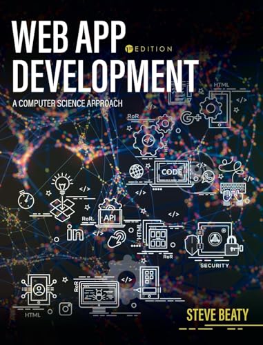Web App Development: A Computer Science Approach