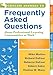 Concise Answers to Frequently Asked Questions About Professional Learning Communities at Work(TM) (Stronger Relationships for Better Education Leadership)