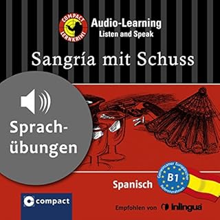 Sangr&iacute;a mit Schuss - Sprach&uuml;bungen Titelbild