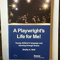 A Playwright's Life for Me! 0728712687 Book Cover
