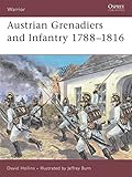 Austrian Grenadiers and Infantry 17881816 (Warrior)