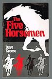 The Five Horsemen