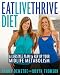 Eat, Live, Thrive Diet: A Lifestyle Plan to Rev Up Your Midlife Metabolism