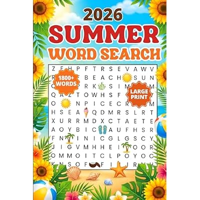 2026 Summer Word Search: 1800+ Words, Relaxing Summer Themed Word Find Puzzles for Adults, Large Print Activity Book for Seniors, Ultimate Seasonal Gift with Solutions