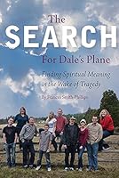 The Search For Dale's Plane 1594335192 Book Cover