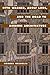 Otto Wagner, Adolf Loos, and the Road to Modern Architecture