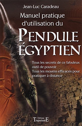  Manuel pratique d'utilisat. pendule égyptien Gratuit