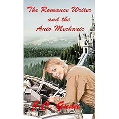 The Romance Writer and the Auto Mechanic Audiolibro Por J. C. Gunn arte de portada
