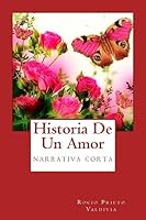 Historia De Un Amor 1511490209 Book Cover