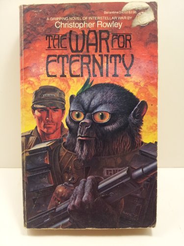 The War for Eternity 0345310527 Book Cover
