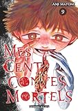  Mes cent contes mortels - Tome 09