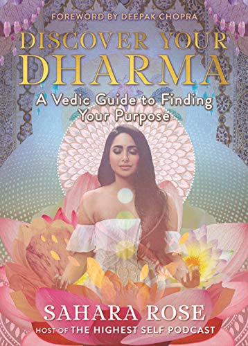 Cover of Discover Your Dharma: A Vedic Guide to Living Your Best Life