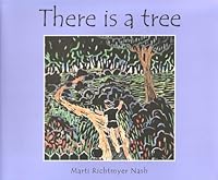 There Is a Tree 0615139396 Book Cover