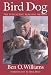 Bird Dog: The Instinctive Training Method