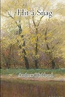 Hit a Snag 1970003545 Book Cover
