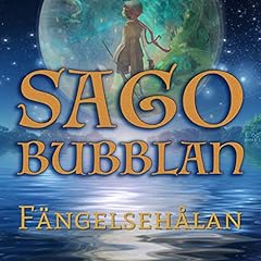 Couverture de Sagobubblan - F&auml;ngelseh&aring;lan 1