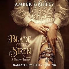 Blade of the Siren Audiolibro Por Amber Griffey arte de portada