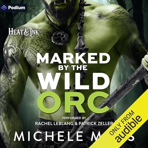 Marked by the Wild Orc Audiolivro Por Michele Mills capa