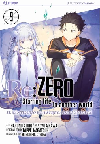  Re: zero. Starting life in another world. Il santuario e la strega dell\'avidità (Vol. 9)