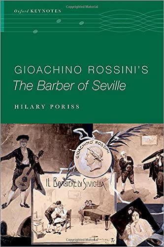 Gioachino Rossini's The Barber of Seville (Oxford Keynotes)
