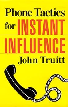 Hardcover Phone Tactics for Instant Influence Book