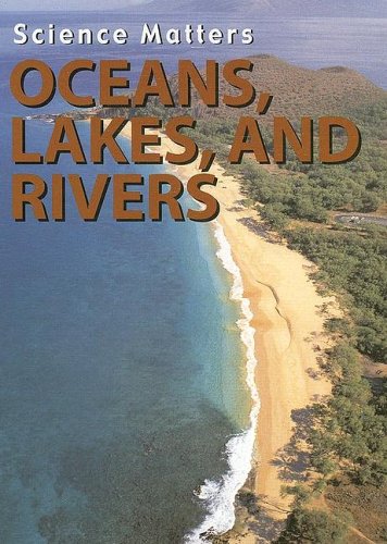 Buy Oceans, Lakes, And Rivers (Science Matters) — BookShops.in