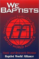 We Baptists 1577361431 Book Cover