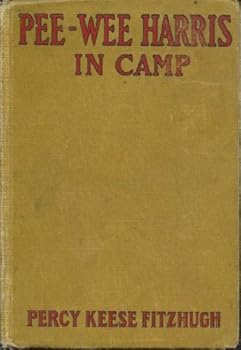 Pee-Wee Harris in Camp - Book #3 of the Pee-Wee Harris