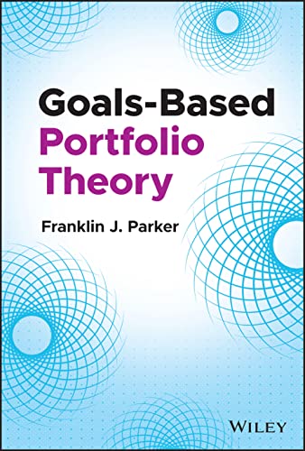 Goals-Based Portfolio Theory view 2
