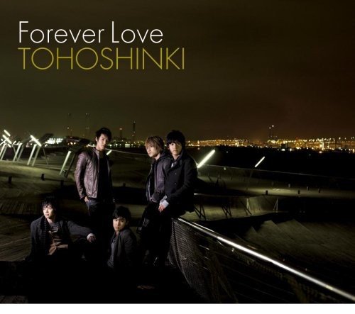 Forever Love／東方神起-カラオケ・歌詞検索｜JOYSOUND.com