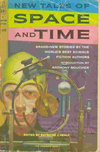 New Tales of Space and Time (Cardinal C-319) B000F6NICG Book Cover