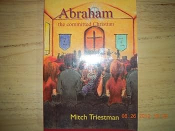 Paperback Abraham: The Committed Christian Book