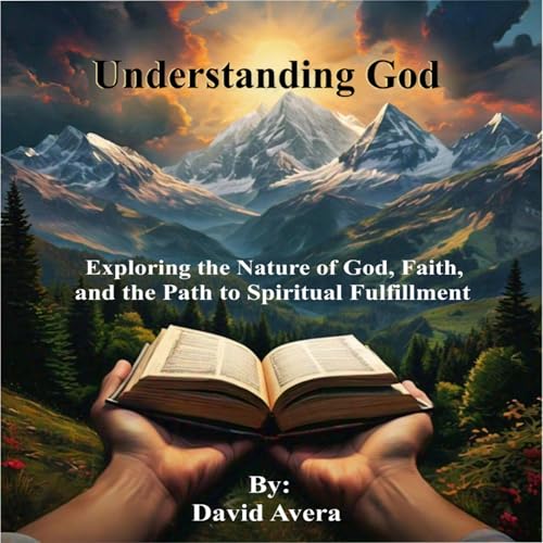 Understanding God by David Avera episode artwork