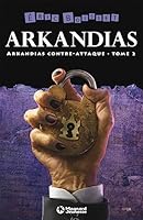 Arkandias contre-attaque: La Trilogie d'Arkandias - Tome 2 2210969395 Book Cover