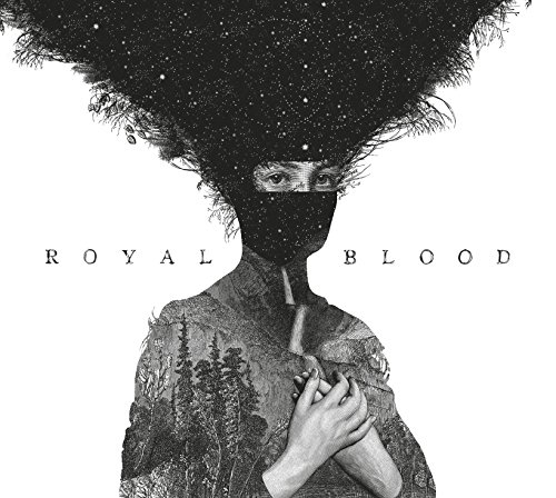 Royal Blood (Explicit)