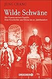 Cover zum Buch Wilde Schwäne: Die Frauen meiner Familie