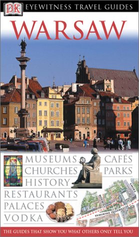 Warsaw (Eyewitness Travel Guides)      Paperback – December 8, 2003