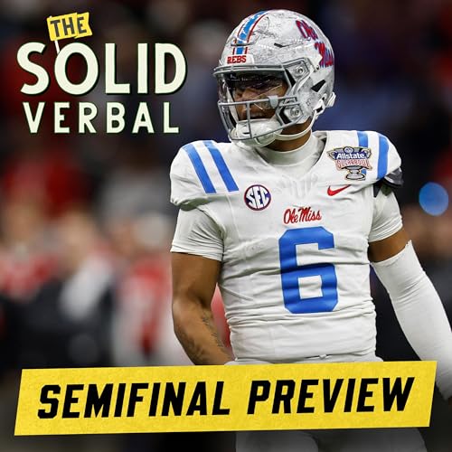 CFP SEMIFINAL PREDICTIONS: Breaking Down Miami vs. Ole Miss & Oregon vs. Indiana | College Football Podcast Por  arte de portada