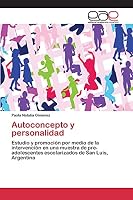 Autoconcepto y Personalidad 3659102598 Book Cover